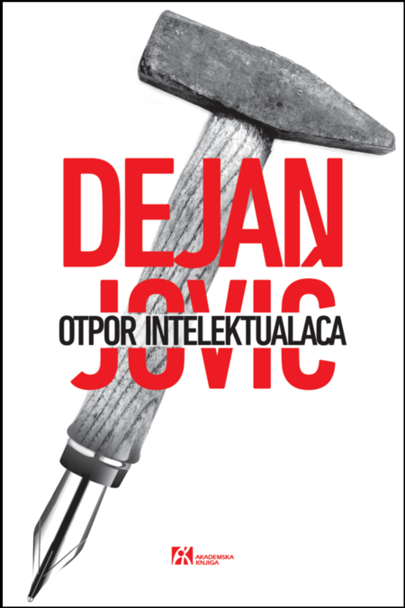 otpor intelektualaca dejan jovic