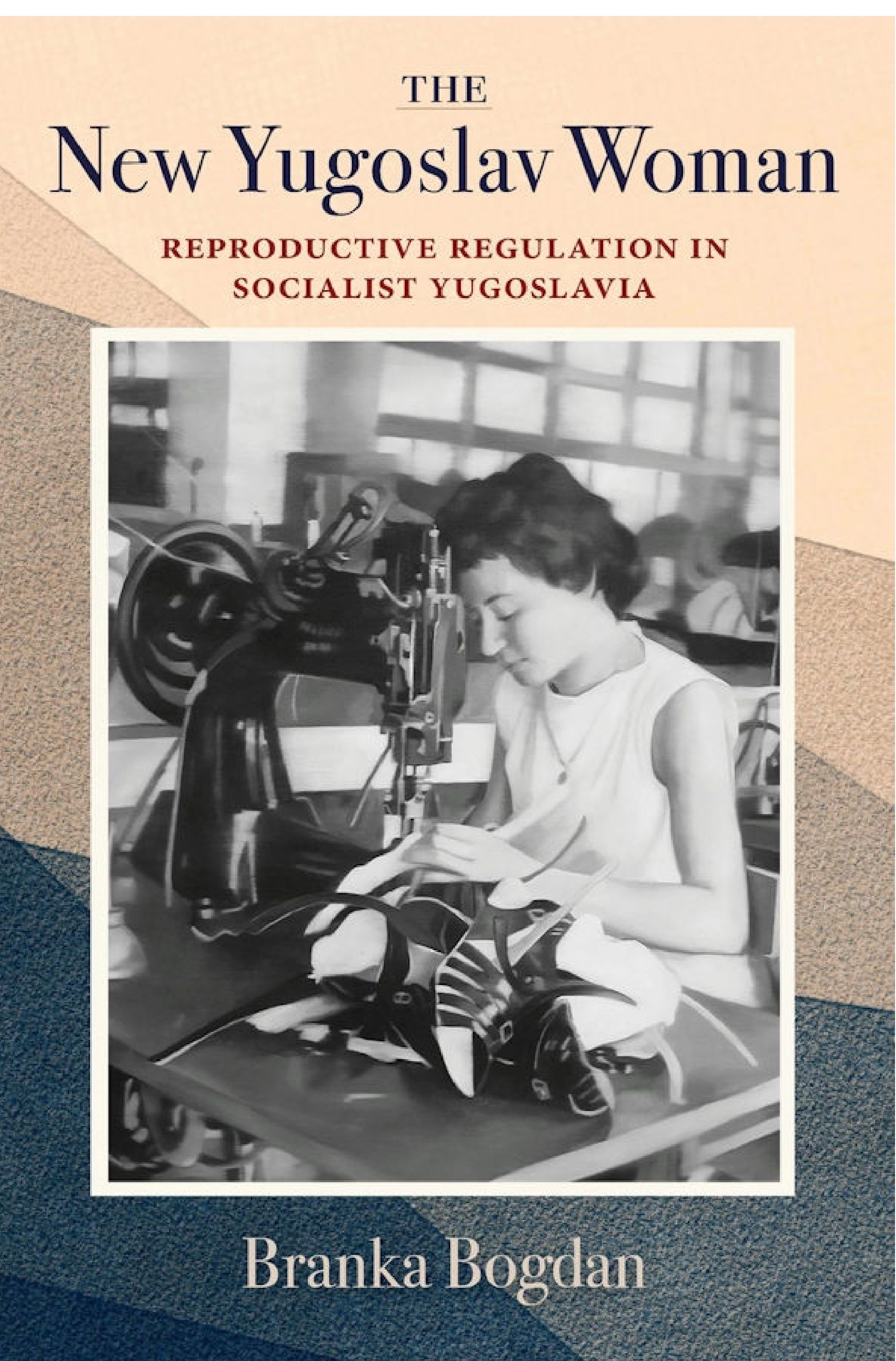 Nova jugoslavenska žena Branke Bogdan